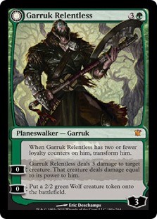 Garruk Relentless | Garruk, the Veil-Cursed -E-