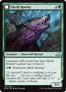 Shrill Howler -E-