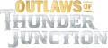 Edition: Outlaws of Thunder Junction