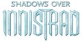 Edition: Shadows over Innistrad